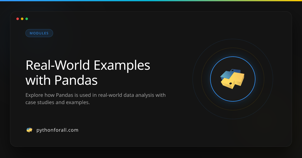 Real-World Examples with Pandas | PythonForAll
