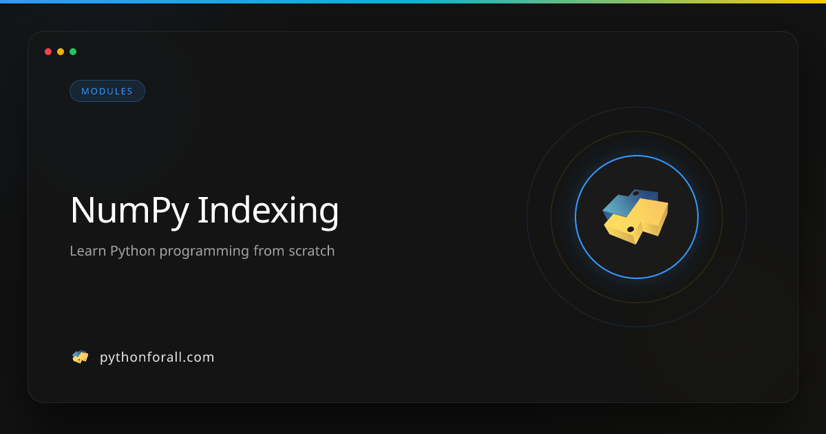 NumPy Indexing | PythonForAll