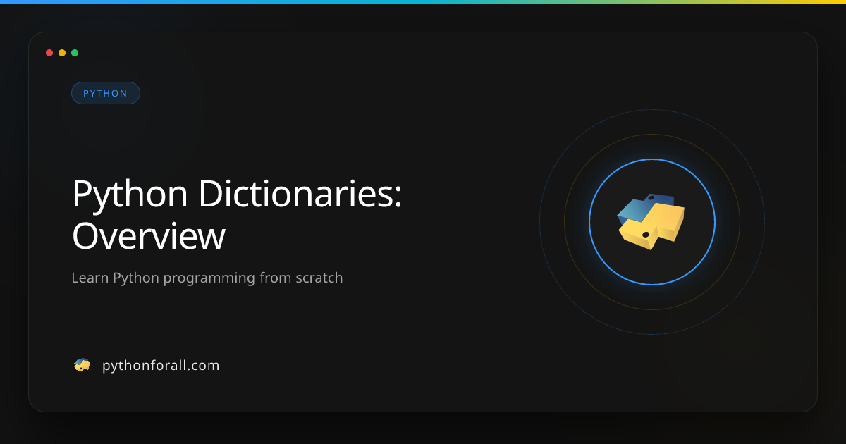 Python Dictionaries: Overview | PythonForAll